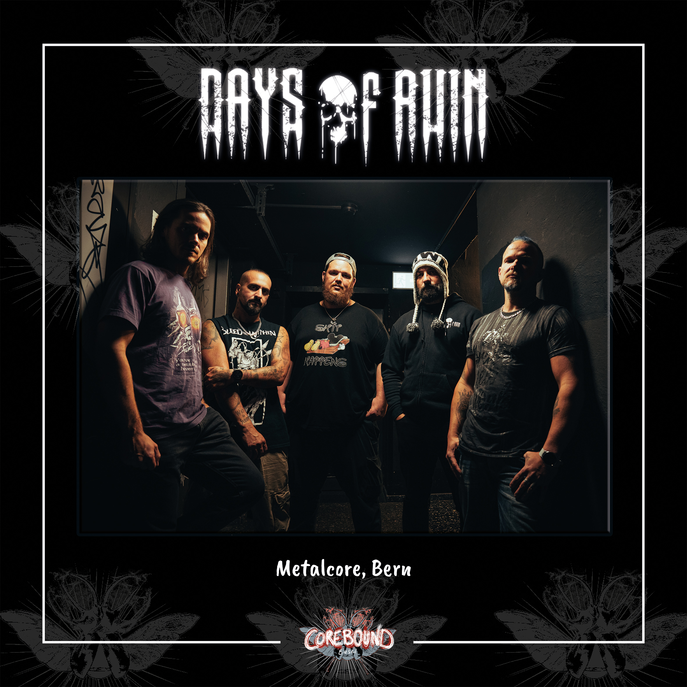 Days Of Ruin, Bern