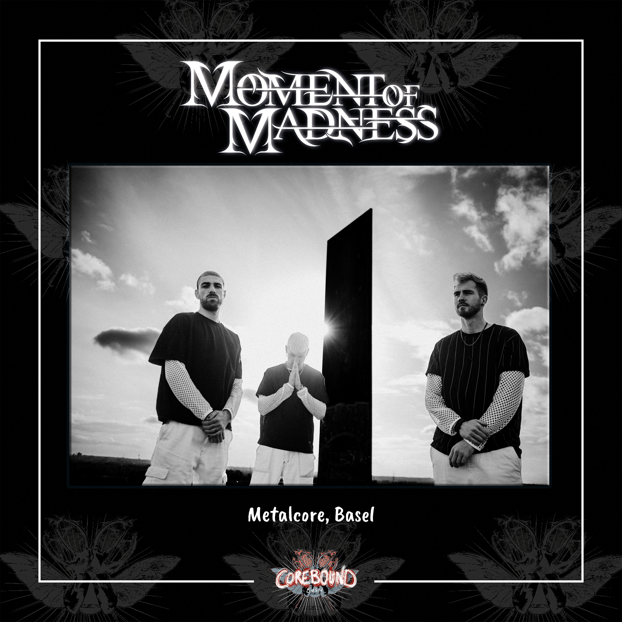 Moment Of Madness, Basel-Stadt